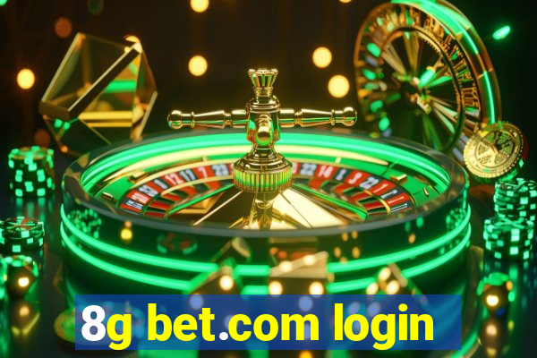 8g bet.com login